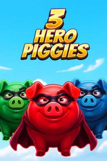 3 Hero Piggies